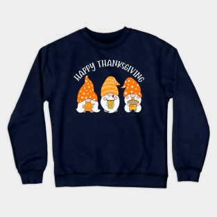 Happy thanksgiving with 3 little dwarfs Crewneck Sweatshirt